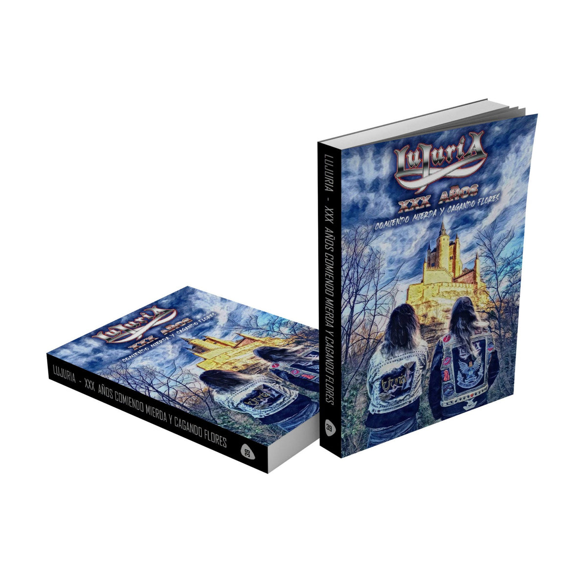 Lujuria. XXX años comiendo mierda y cagando flores