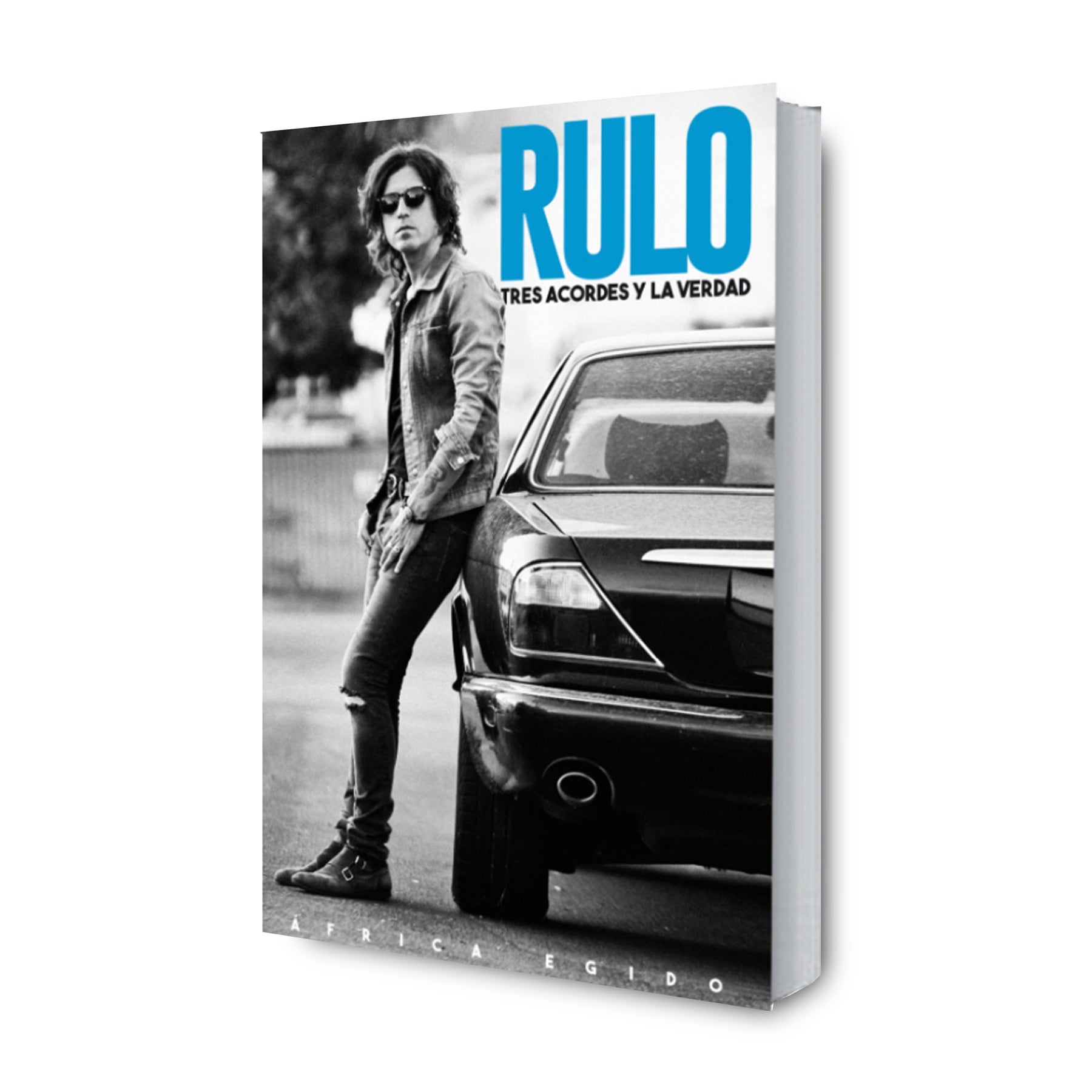 Rulo. Tres acordes y la verdad