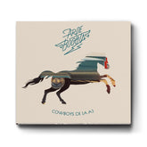 CD - Cowboys de la A3 de El Dromedario Records