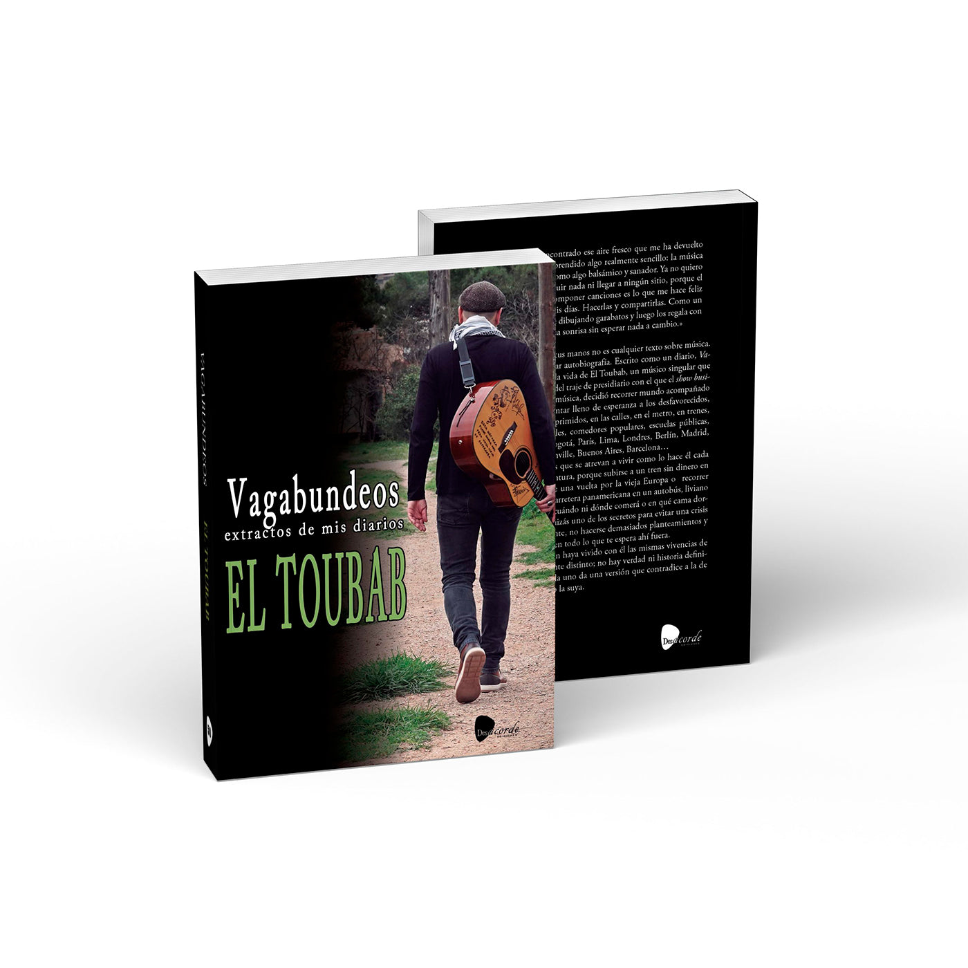 Vagabundeos. Extractos de mis diarios de El Dromedario Records