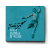 No hay historias de fracaso